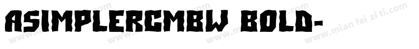 aSimplerCmBW Bold字体转换